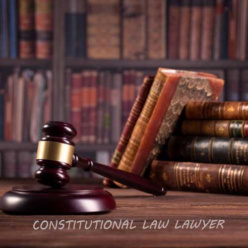 Constitutional Law Lawyer in Dwarka